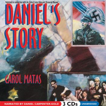 Читать Daniel's Story - Carol Matas