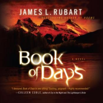Читать Book of Days - James L. Rubart