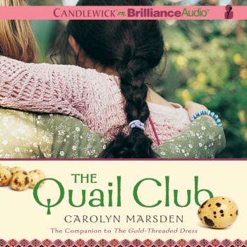 Читать Quail Club - Carolyn Marsden