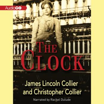 Читать Clock - Christopher Collier G.