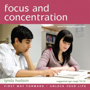 Читать Focus and Concentration - Lynda Hudson