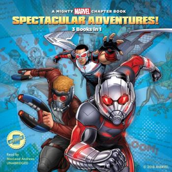 Читать Spectacular Adventures! - Marvel Press