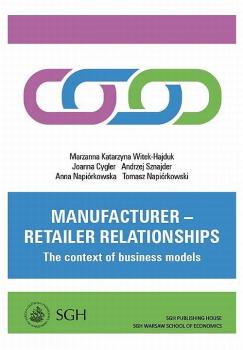 Читать Manufacturer â€“ retailer relationships. The context of business models - ÐžÑ‚ÑÑƒÑ‚ÑÑ‚Ð²ÑƒÐµÑ‚