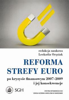 Читать Reforma strefy euro po kryzysie finansowym 2007â€“2009 i jego konsekwencje - ÐžÑ‚ÑÑƒÑ‚ÑÑ‚Ð²ÑƒÐµÑ‚