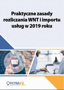 Читать Praktyczne zasady rozliczania WNT i importu usÅ‚ug w 2019 roku - Tomasz Krywan