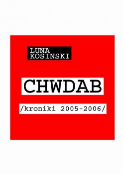 Читать CH.W.D.A.B. - Luna Kosinski