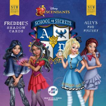 Читать Disney Descendants: School of Secrets: Books 2 & 3 - Jessica  Brody