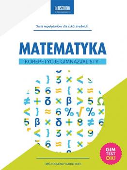 Читать Matematyka Korepetycje gimnazjalisty - Adam Konstantynowicz