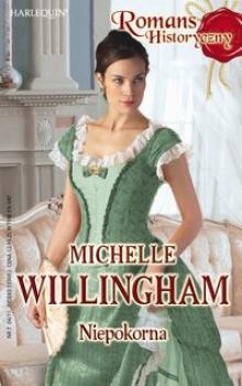 Читать Niepokorna - Michelle Willingham