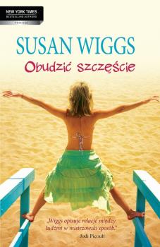 Читать ObudziÄ‡ szczÄ™Å›cie - Susan Wiggs
