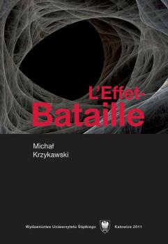Читать L'Effet-Bataille - MichaÅ‚ Krzykawski