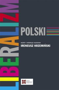 Читать Liberalizm polski - Praca zbiorowa