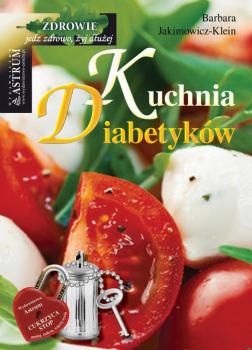 Читать Kuchnia diabetykÃ³w - Barbara Jakimowicz-Klein