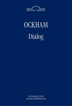 Читать Dialog - Wilhelm Ockham