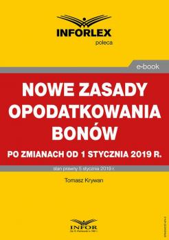 Читать Nowe zasady opodatkowania bonÃ³w po zmianach od 1 stycznia 2019 r. - Tomasz Krywan