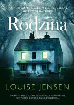 Читать Rodzina - Louise Jensen