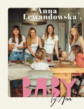 Читать Baby by Ann - Anna Lewandowska