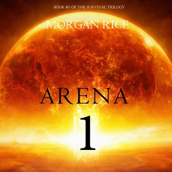 Читать Arena 1 - Морган Райс