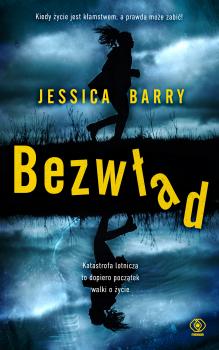 Читать Bezwład - Jessica Barry