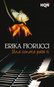 Читать Una sonata para ti - Erika Fiorucci
