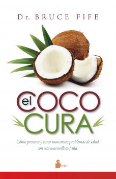 Читать El coco cura - Bruce  Fife