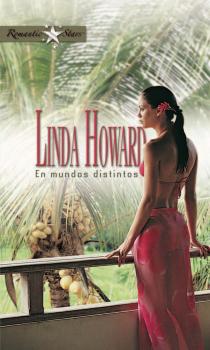 Читать En mundos distintos - Linda Howard