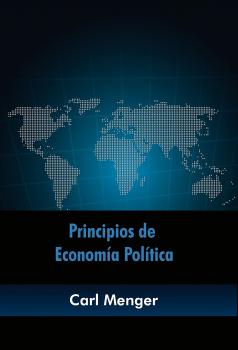 Читать Principios de economía política - Carl  Menger