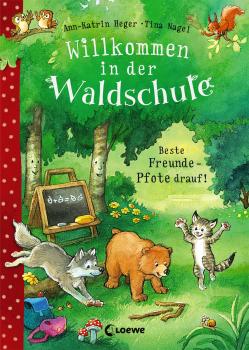 Читать Willkommen in der Waldschule 1 - Beste Freunde - Pfote drauf! - Ann-Katrin Heger