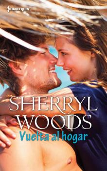 Читать Vuelta al hogar - Sherryl Woods
