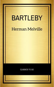 Читать Bartleby - Герман Мелвилл