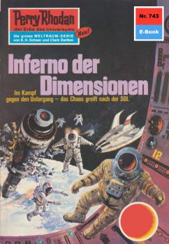 Читать Perry Rhodan 743: Inferno der Dimensionen - Hans Kneifel