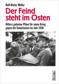 Читать Der Feind steht im Osten - Rolf-Dieter  Muller