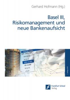 Читать Basel III, Risikomanagement und neue Bankenaufsicht - Отсутствует