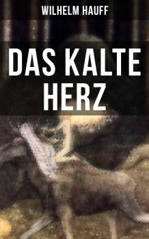 Читать Das kalte Herz - Wilhelm  Hauff