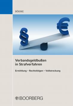 Читать Verbandsgeldbußen in Strafverfahren - Frank Böhme