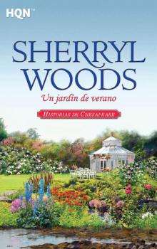 Читать Un jardín de verano - Sherryl Woods