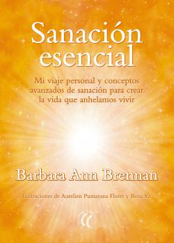 Читать Sanación esencial - Barbara Ann  Brennan
