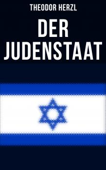 Читать Der Judenstaat - Theodor Herzl