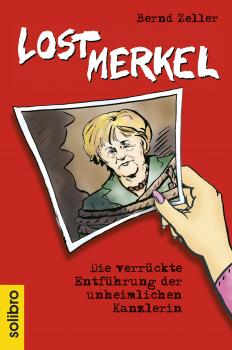 Читать Lost Merkel - Bernd  Zeller