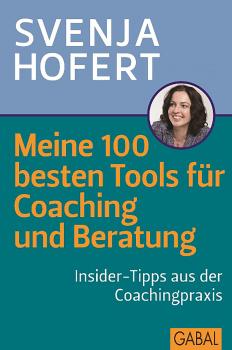 Читать Meine 100 besten Tools fÃ¼r Coaching und Beratung - Svenja  Hofert