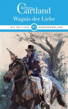 Читать Wagnis der Liebe - Barbara Cartland