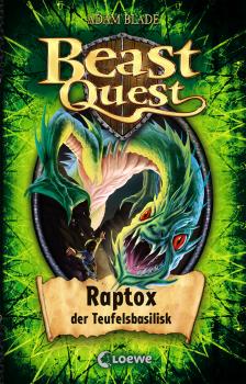 Читать Beast Quest 39 - Raptox, der Teufelsbasilisk - Adam  Blade