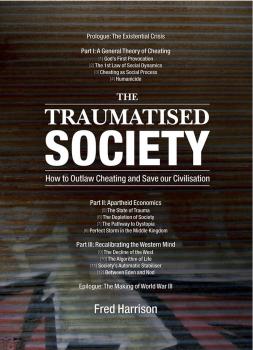 Читать The Traumatised Society - Fred  Harrison