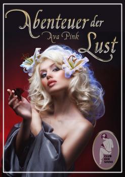 Читать Abenteuer der Lust - Ava  Pink