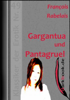 Читать Gargantua und Pantagruel - Francois Rabelais