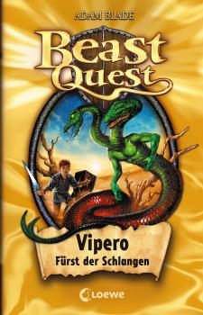 Читать Beast Quest 10 - Vipero, FÃ¼rst der Schlangen - Adam  Blade