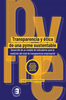 Читать Transparencia y Ã©tica de una pyme sustentable - Jorge Alcides Quintero Quintero