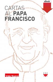 Читать Cartas al papa Francisco - Varios autores