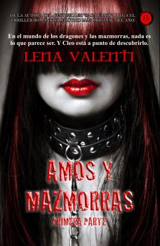 Читать Amos y Mazmorras I - Lena Valenti