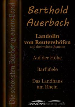Читать Landolin von ReutershÃ¶fen und drei weitere Romane - Auerbach Berthold